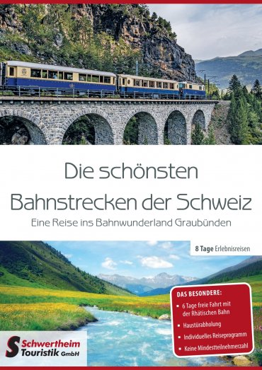 Flyer: Individuelle Schweiz-Reisen 2027 inkl. Haustürabholung
(Zum Vorbestellen - Versand Oktober 2026)
